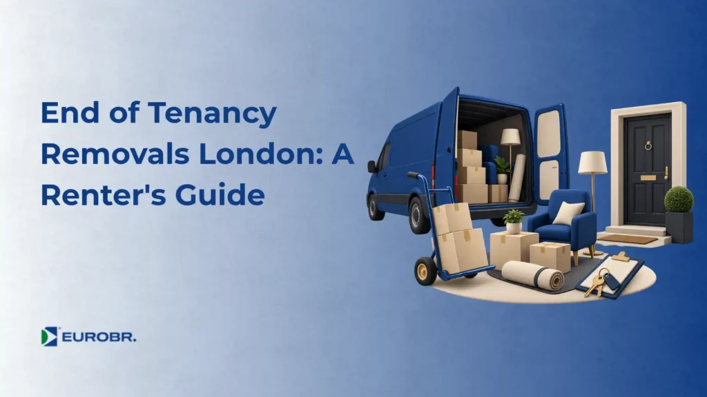 Ilustração de mudança com caminhão aberto, caixas e móveis ao lado, com texto “End of Tenancy Removals London: A Renter’s Guide” e logotipo “EUROBR.” em fundo azul