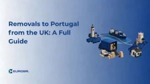 Promotional image with the text "Removals to Portugal from the UK: A Full Guide" and an illustration of a removal truck delivering boxes and items to cities in Portugal; "EUROBR." logo in the bottom left corner.